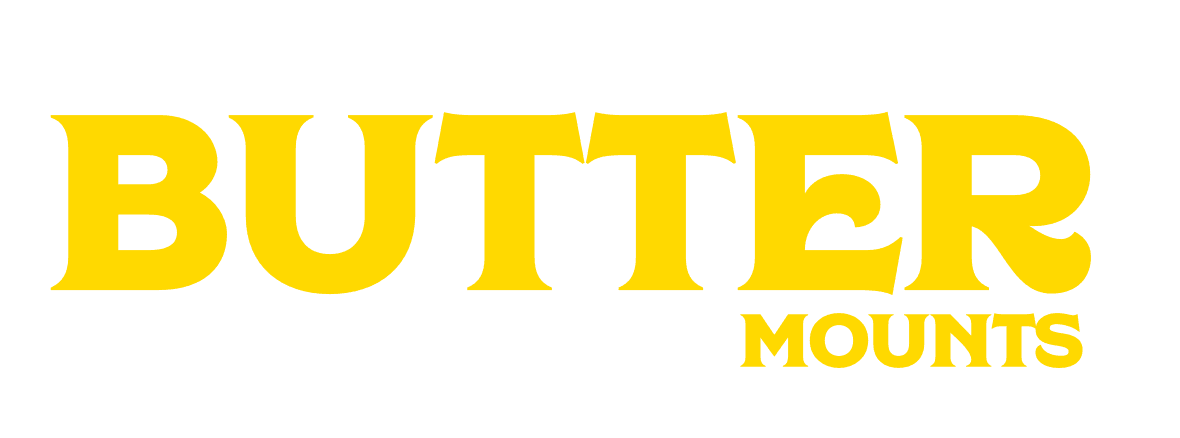 Butter Mounts